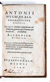 BRASAVOLA, ANTONIO MUSA. Examen omnium Catapotiorum vel Pilularum, quarum apud Pharmacopolas usus est.  1546